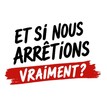 Illustration pour :  / Et si nous arrêtions vraiment